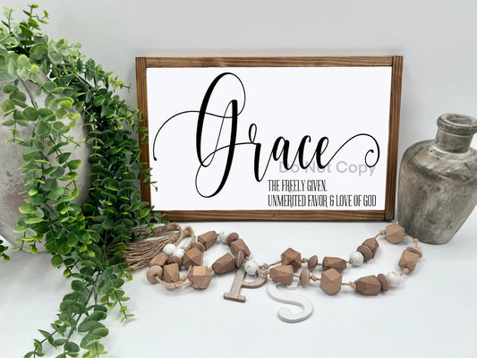 Grace The Freely Given - 16x10” - Wood Sign