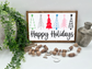 Happy Holidays Colored - 16x10” - Wood Sign