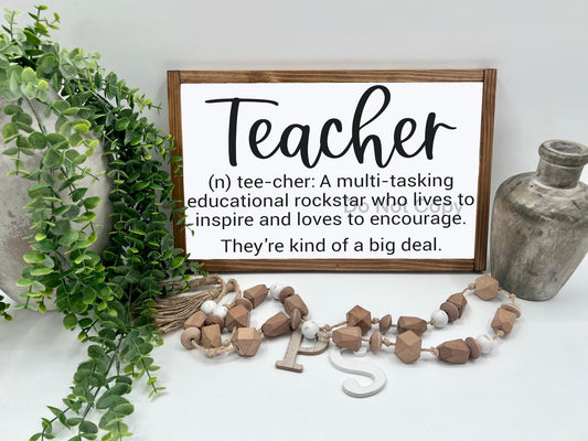 Teacher Definition - 16x10” - Wood Signa