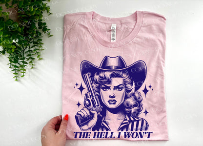 The Hell I Won’t Vintage Lady - Custom