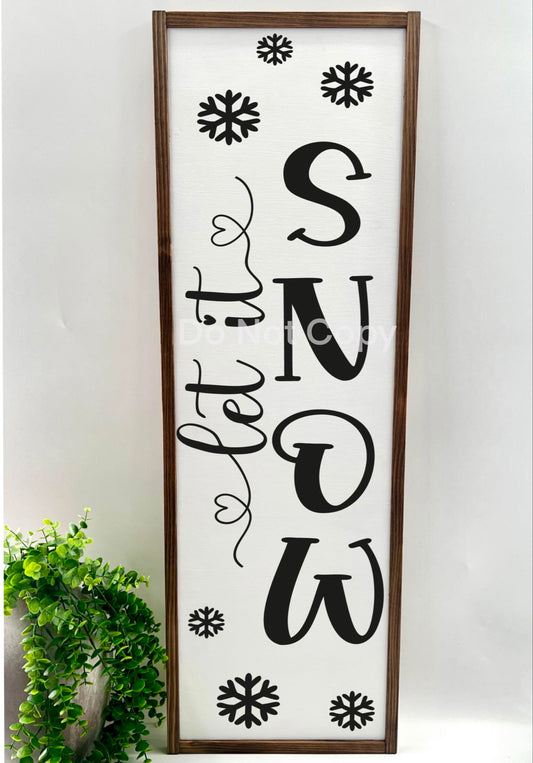 Let It Snow - Wood Sign