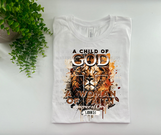 A Child Of God A Woman Of Faith - Custom