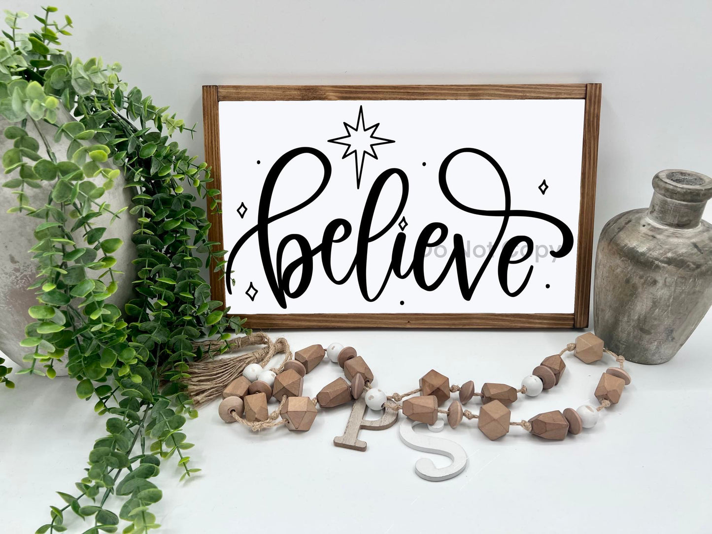 Believe - 16x10” - Wood Sign