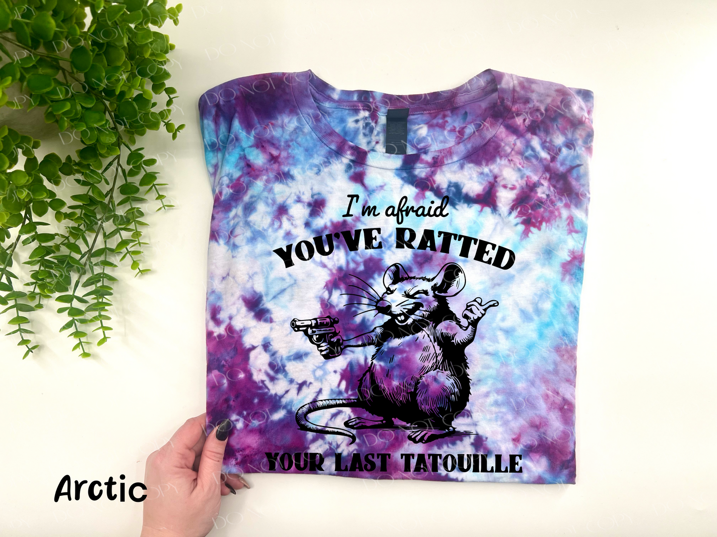 I’m Afraid You’ve Ratted Your Last Ratatouille - Arctic Ice Dye TSHIRT - YOUTH & ADULT