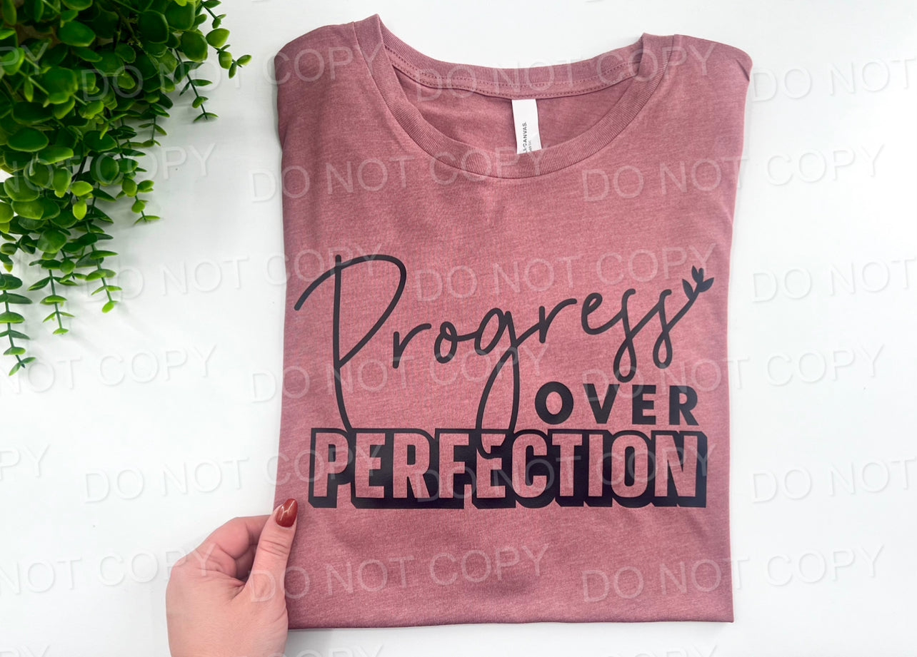 #67 - Progress Over Perfection - DIRECT TO FILM PRINT ONLY