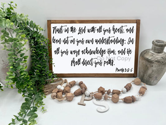 Trust In The Lord With All Your Heart - 16x10” - Wood Sign