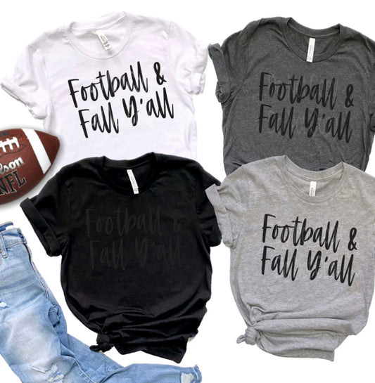 Football And Fall Ya’ll - $15 Friday