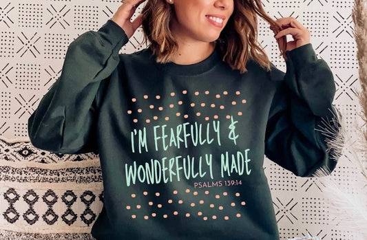 Fearfully & Wonderfully Made - Custom