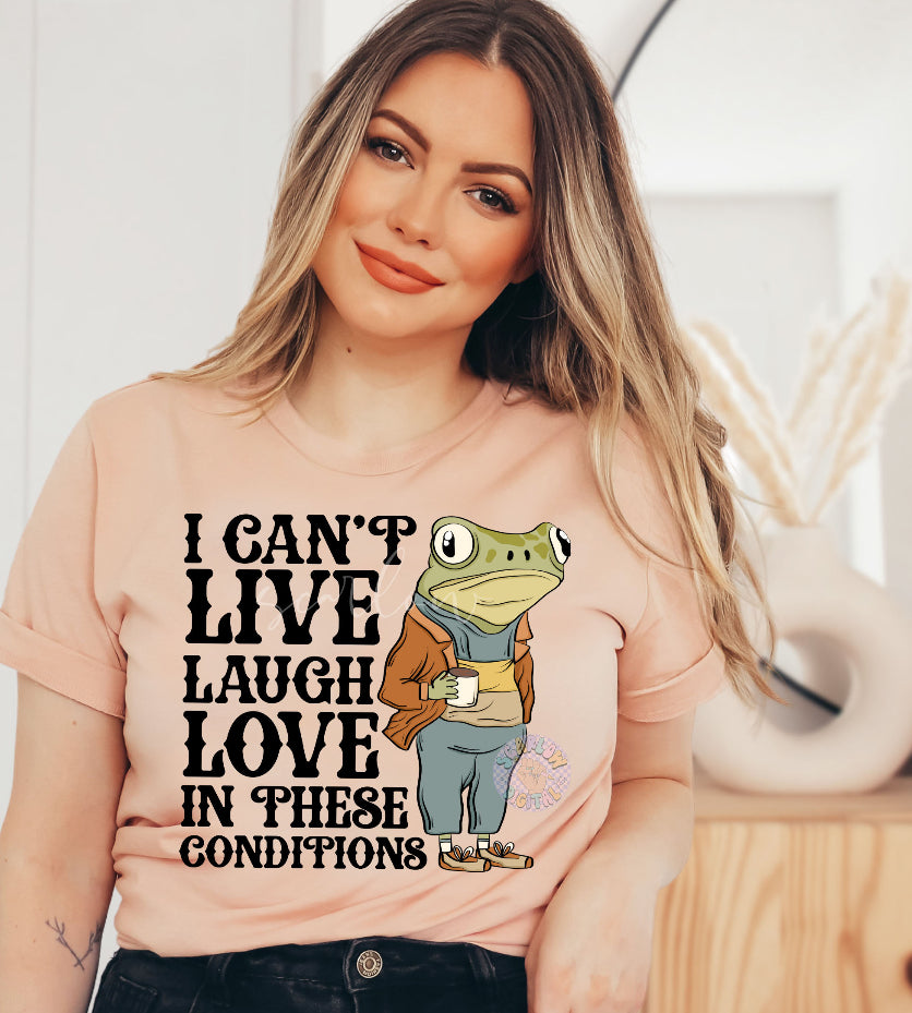 I Can’t Live Laugh Love - Custom