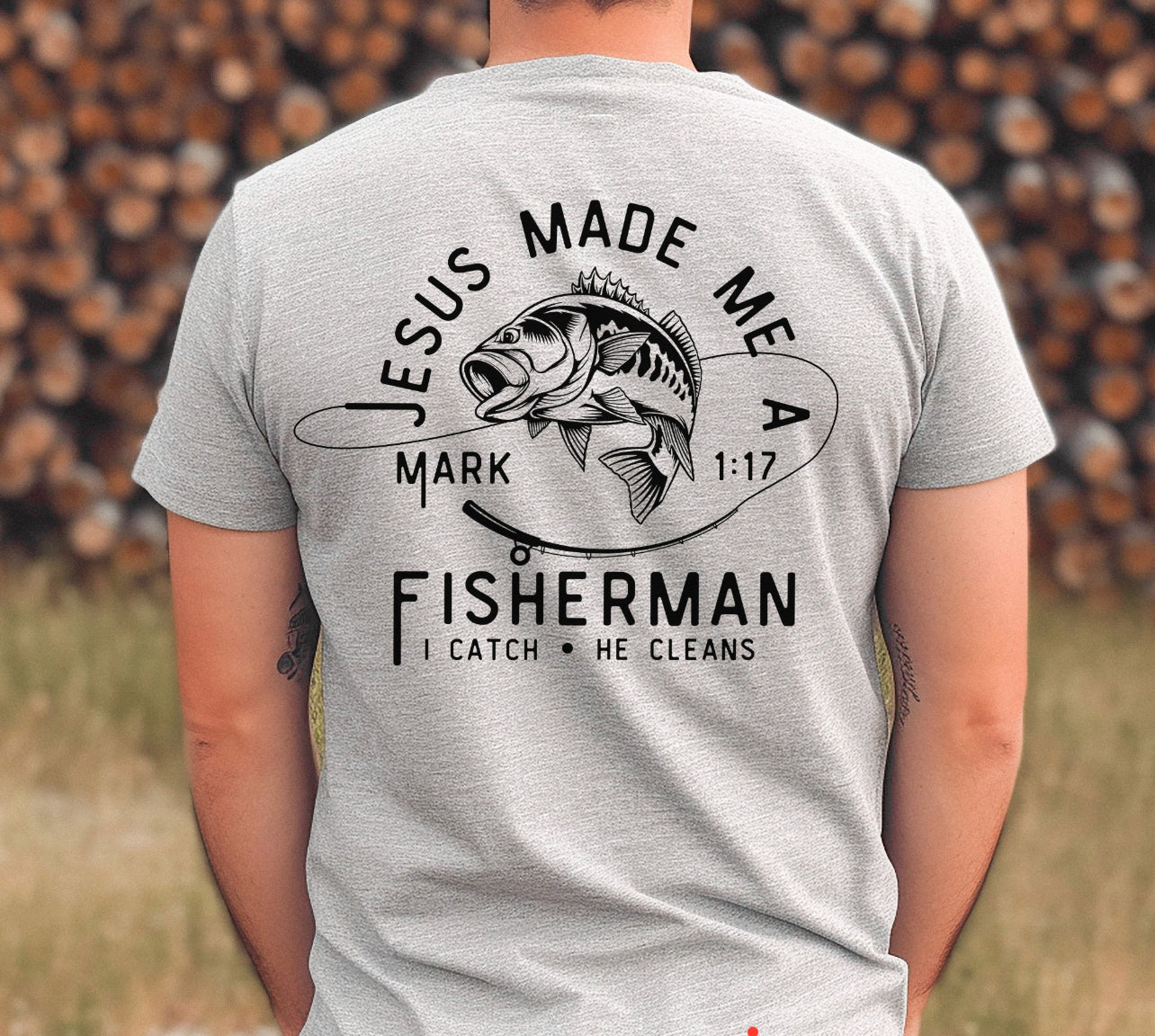 God Made Me A Fisherman - Custom