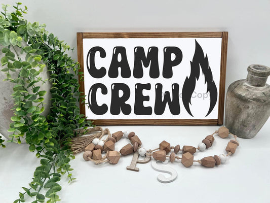 Camp Crew - 16x10” - Wood Sign