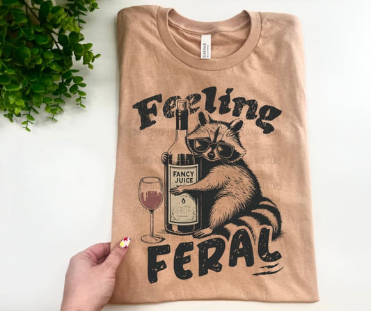 Feeling Feral Wine Racoon - Custom