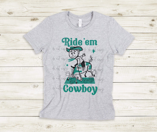 Ride 'Em Cowboy - YOUTH - Custom