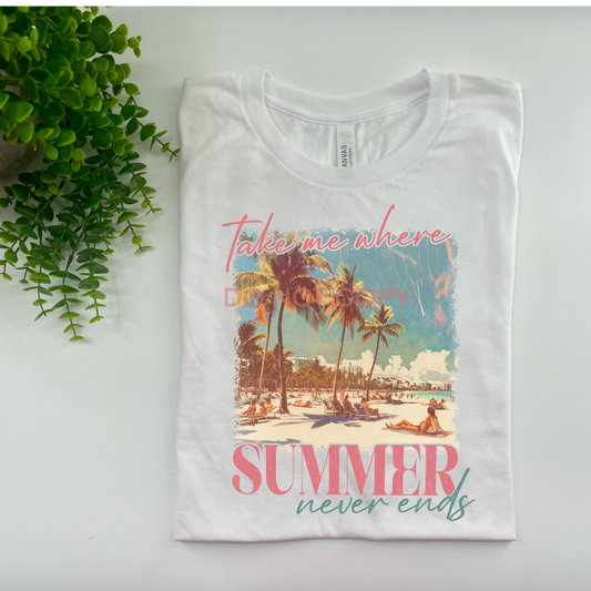 Take Me Where Summer Never Ends - Custom