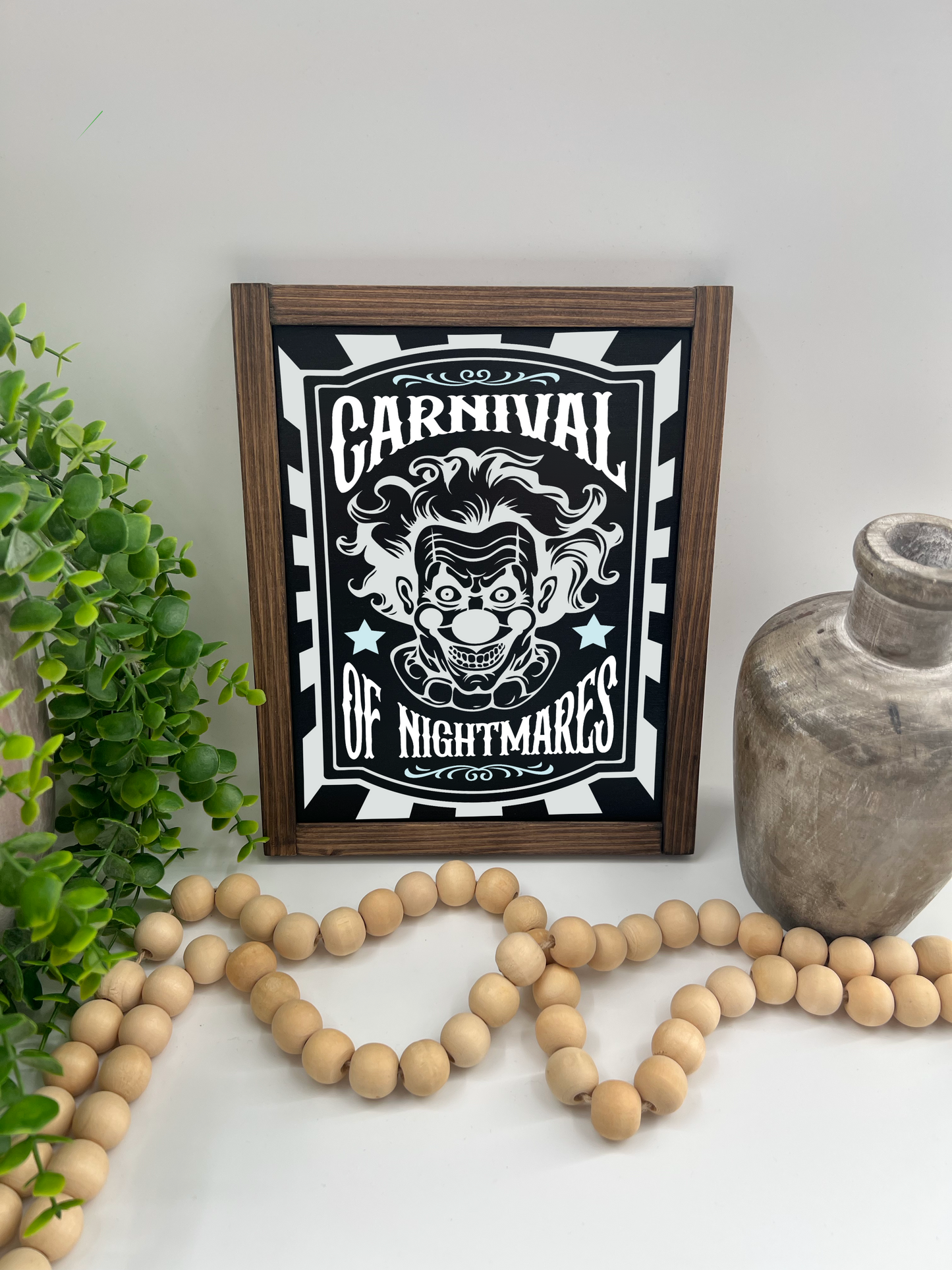 Carnival Of Nightmares - Wood Sign