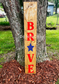 Home Of The Brave - Front Porch Sign