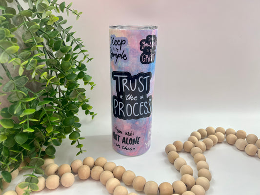 Trust The Process - 20 oz Tumbler