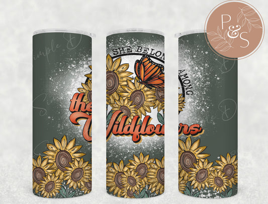 She Belongs Along The Wildflowers - 20 oz Tumbler